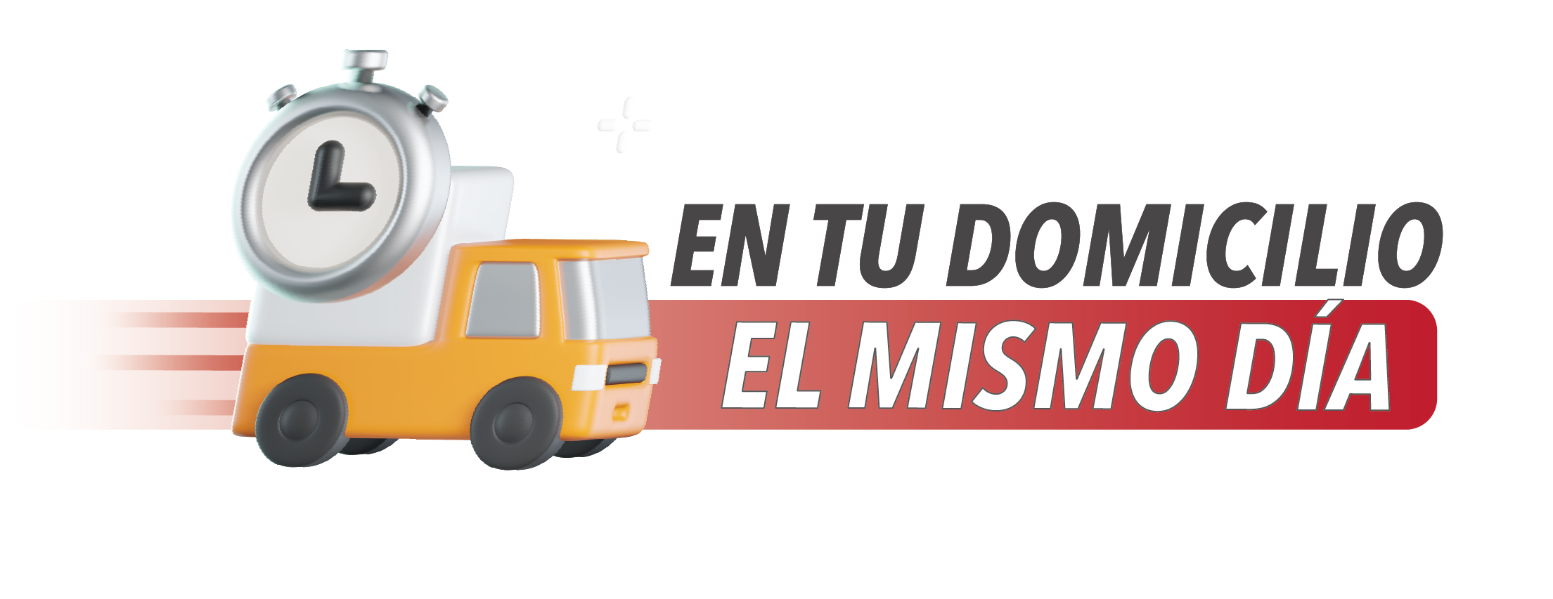En tu domicilio el mismo día